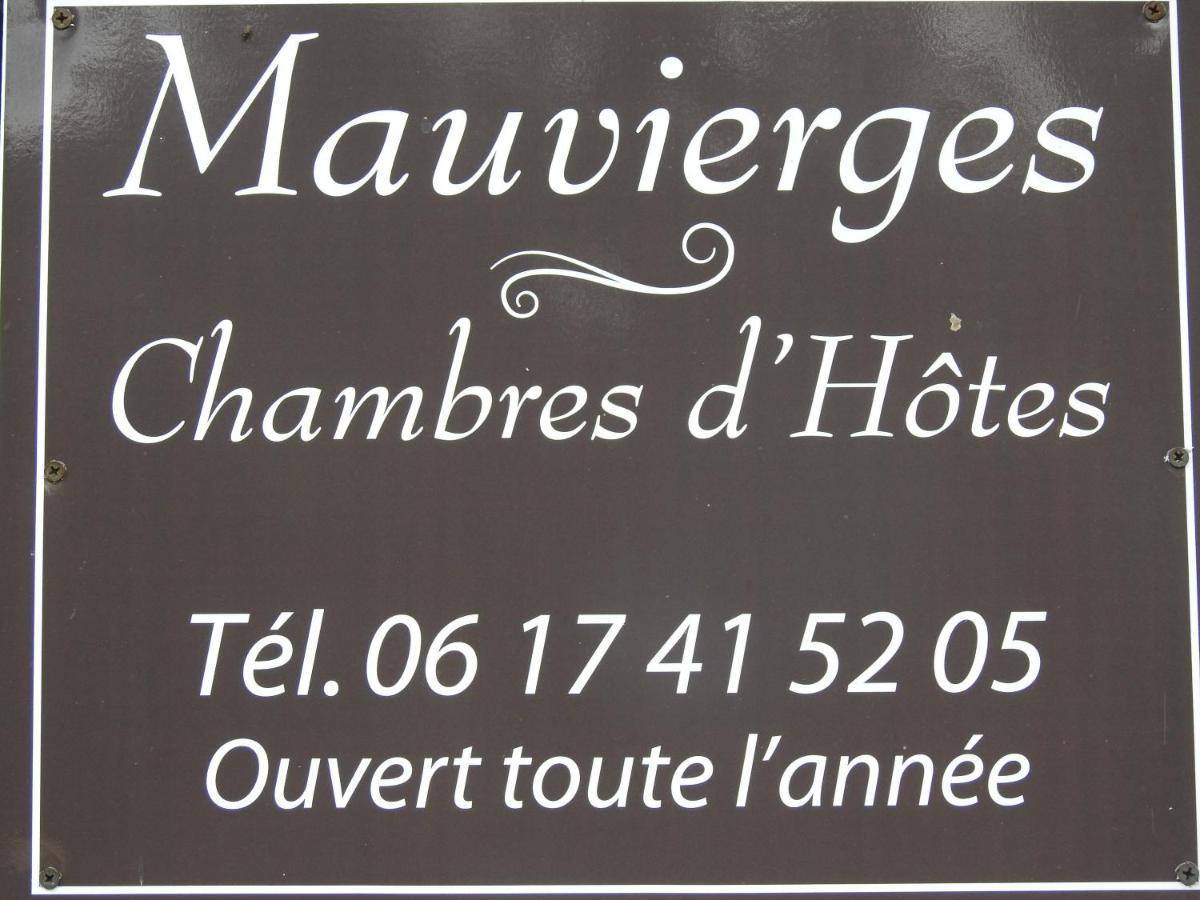 Segré Chambres D'Hotes Mauvierges מראה חיצוני תמונה